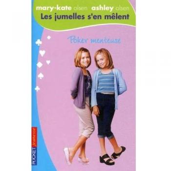 Les jumelles s'en mêlent, tome 3 : Poker menteuse