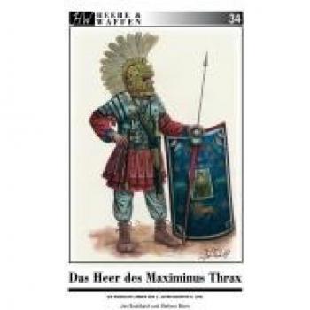 Eschbach, Jan: Das Heer des Maximinus Thrax