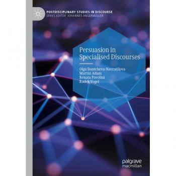 Persuasion in Specialised Discourses (Postdisciplinary Studies in Discourse)