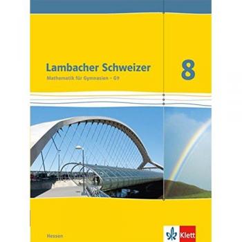 Lambacher Schweizer / Schülerbuch 8. Schuljahr: Ausgabe für Hessen G9