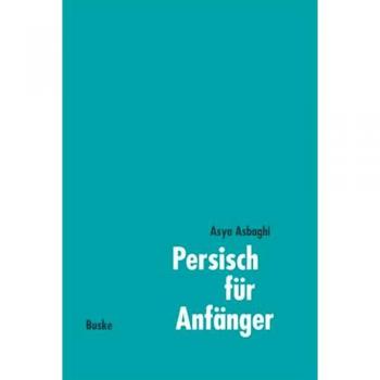 Asya Asbaghi Persisch Für Anfänger
