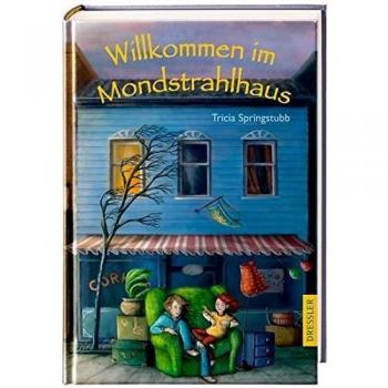 Willkommen im Mondstrahlhaus