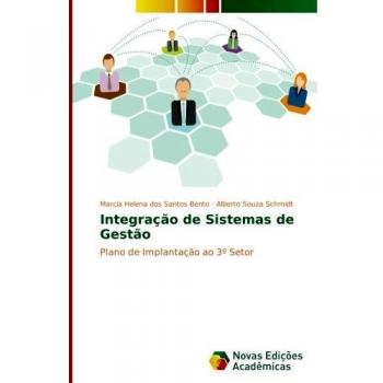Integração de Sistemas de Gestão: Plano de Implantação ao 3º Setor