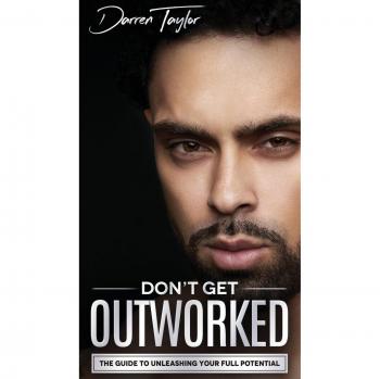 Don't Get Outworked