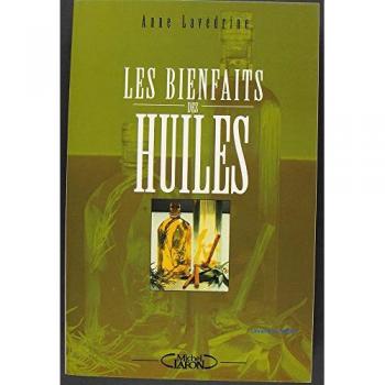 Les bienfaits des huiles