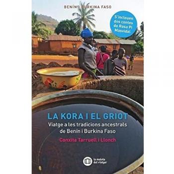 LA KORA I EL GRIOT: Viatges a les tradicions ancentrals de Benín i Burkina Faso: 6