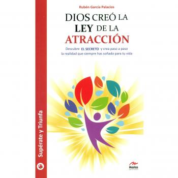 Dios creó la ley de la atracción (Tapa blanda).