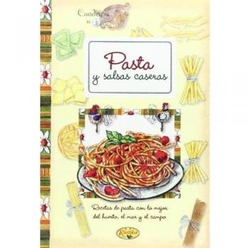 Pasta y salsas caseras (Tapa blanda).