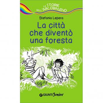 La città che diventò una foresta