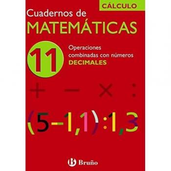 (N)/CUAD.MATEMATICAS 11.(OPERAC.COMBINADAS NºDECIMALES).