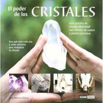 El poder de los cristales (Tapa dura).