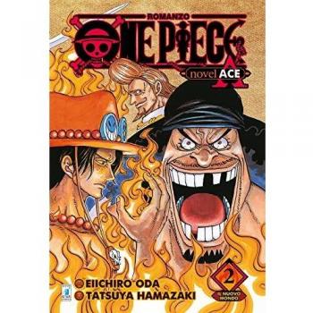 Il nuovo mondo. One piece novel. Ace. Vol. 2