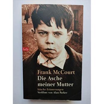 Die Asche meiner Mutter