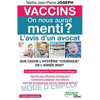 Vaccins, On Nous Aurait Menti ?