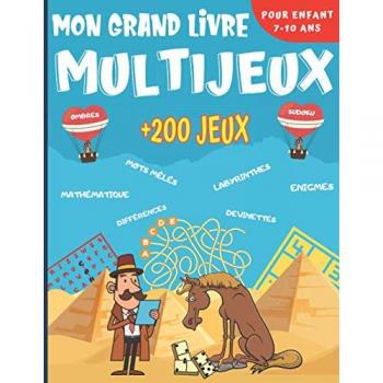 Mon Grand Livre Multi Jeux: Pour enfant de 7 à 10 ans