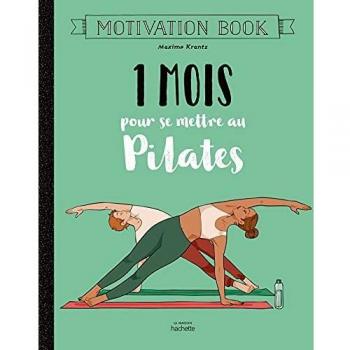 1 Mois Pour Se Mettre Au Pilates