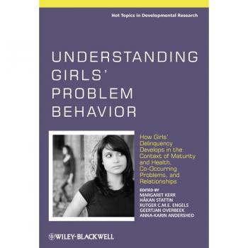 Vitalsource Technologies, Inc. Understanding Girls' Problem Behavior: How Girls' Delinquency Develops