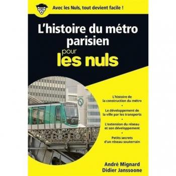 L'histoire du métro parisien pour les nuls