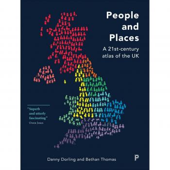 People and Places: A 21st Century Atlas of the UK
