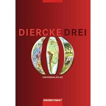 Diercke Drei Universalatlas / Ausgabe 2001: Diercke Drei
