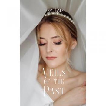 Veils of the Past