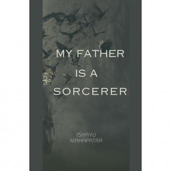 My Father is a Sorcerer