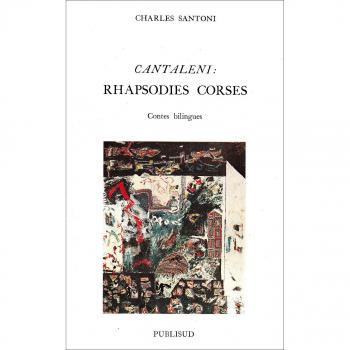 Cantaleni : rhapsodies corses : contes bilingues