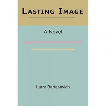 Lasting Image: A Novel