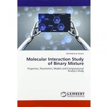 Molecular Interaction Study of Binary Mixture
