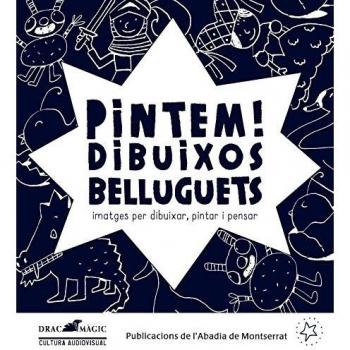 Pintem! Dibuixos belluguets (Tapa blanda).