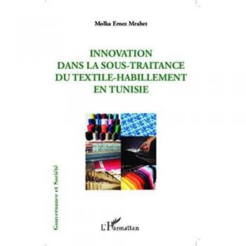 Innovation dans la sous-traitance du textile-habillement en Tunisie