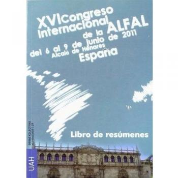 XVI Congreso Internacional de la ALFAL del 6 al 9 de junio 2011