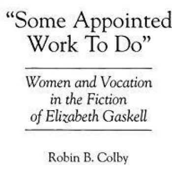 Some Appointed Work to Do, Contributions in Women's Studies
