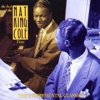 Les Trésors Instrumentaux du Nat King Cole Trio