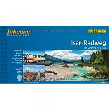 Esterbauer Bikeline Radtourenbuch: Isar-Radweg: Von Scharnitz Zur Donau, Wetterfest/reißfest
