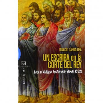 Un escriba en la corte del Rey