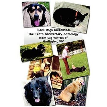 Black Dogs Unleashed: The Tenth Anniversary Anthology