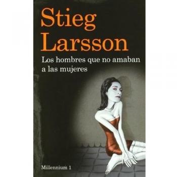 Los hombres que no amaban a las mujeres