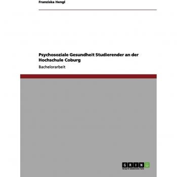 Psychosoziale Gesundheit Studierender an der Hochschule Coburg