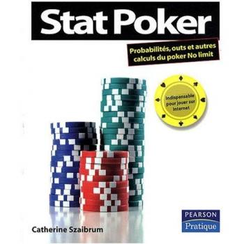 Stat Poker : Probabilités, outs et autres calculs du poker No limit