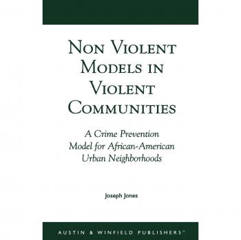 Non-Violent Models in Violent Communities