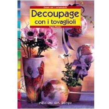 Découpage con i tovaglioli