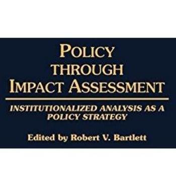 Policy Through Impact Assessment,  Contributions in Political Science