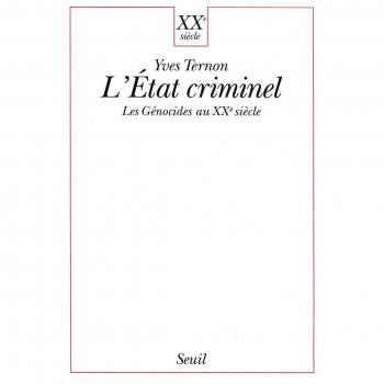L'Etat criminel. Les génocides au XXe siècle