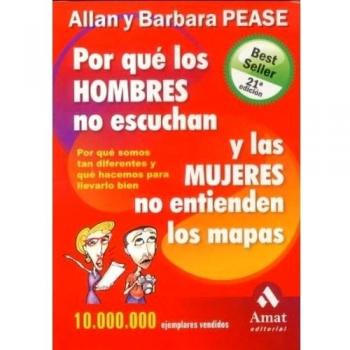 Por que los hombres no escuchan y las mujeres no entienden los mapas