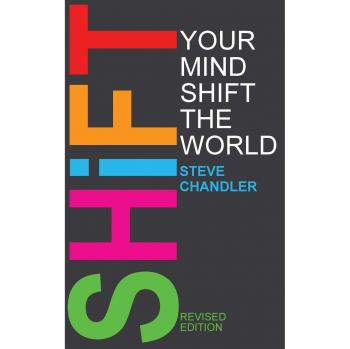 Shift your mind shift the world hardcover