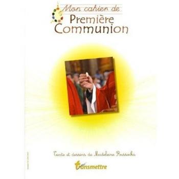 Mon cahier de Premiere Communion