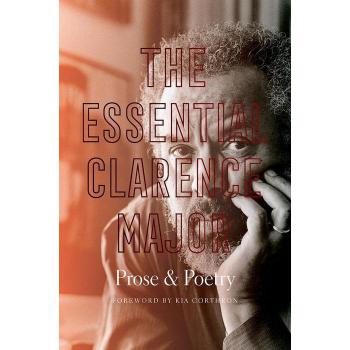 The Essential Clarence Major by Clarence Major