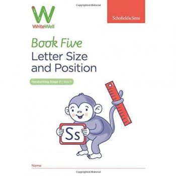 WriteWell 5: Letter Size and Position, Year 1, Ages 5-6
