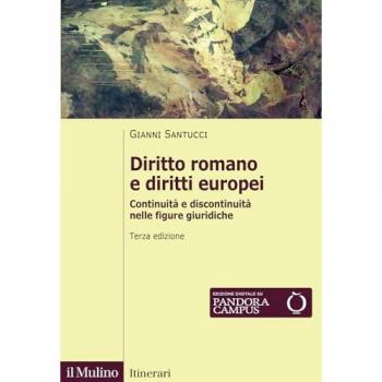Diritto romano e diritti europei. Continuità e discontinuità nell...